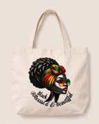 Black, Blessed & Beautiful Tote Bag